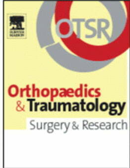 Orthopaedics Traumatology Surgery Research