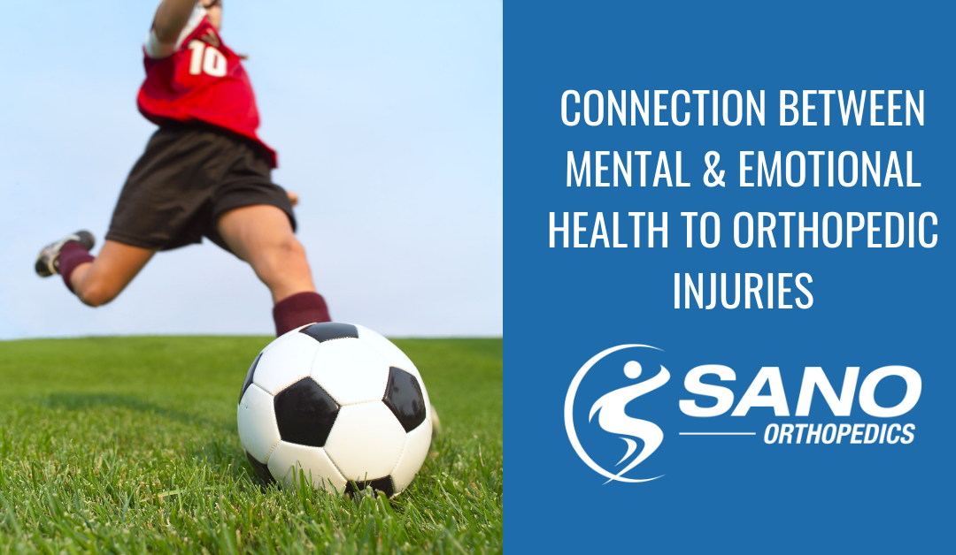 Connection of Emotional & Mental Health on Orthopedic Injuries