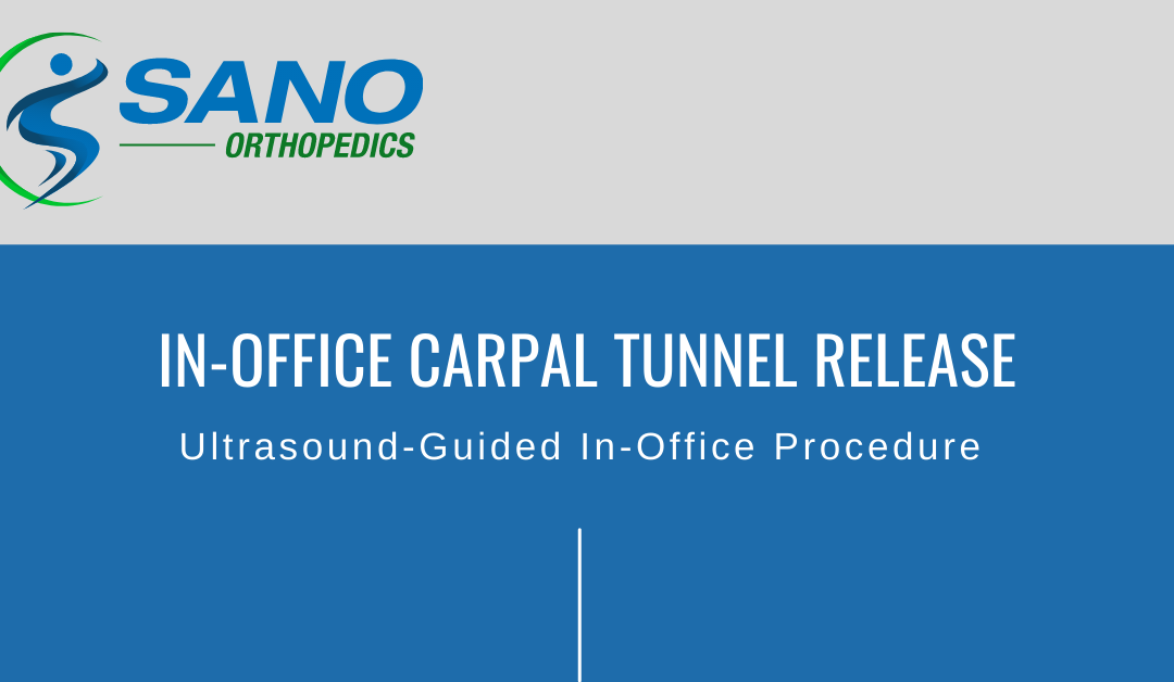 In-Office Carpal Tunnel Release for Fast Recovery